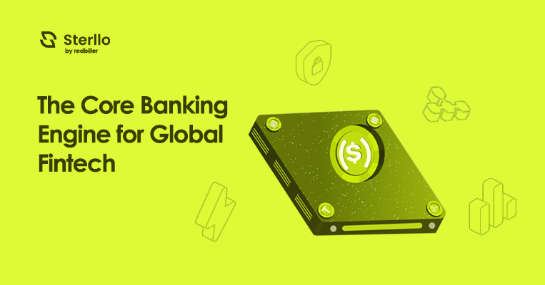 Sterllo The Core Banking Engine Driving Global Fintech growth